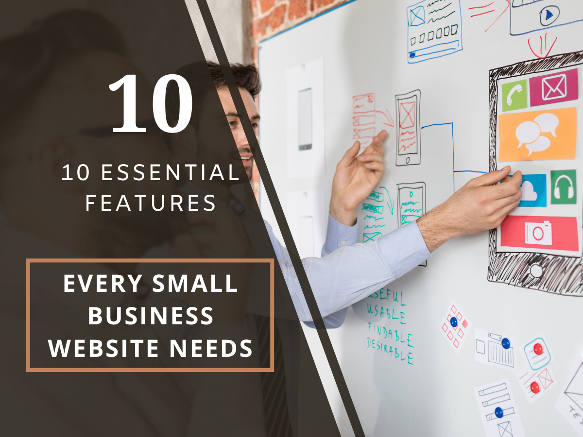 10 Essential Features Every Small Business Website Needs